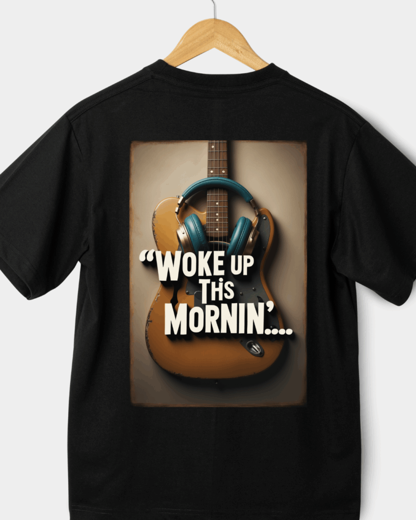 Camiseta I woke up this morning